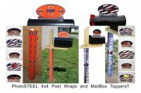 PhotoSTEEL 4x4 Post Wraps and Mailbox Toppers!!!